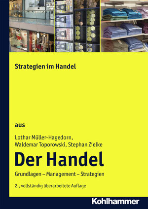 Buchcover Strategien im Handel | Lothar Müller-Hagedorn | EAN 9783170249189 | ISBN 3-17-024918-5 | ISBN 978-3-17-024918-9
