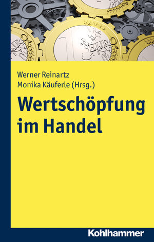Buchcover Wertschöpfung im Handel  | EAN 9783170250857 | ISBN 3-17-025085-X | ISBN 978-3-17-025085-7