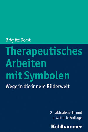 Buchcover Therapeutisches Arbeiten mit Symbolen | Brigitte Dorst | EAN 9783170252592 | ISBN 3-17-025259-3 | ISBN 978-3-17-025259-2