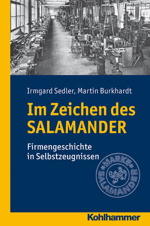 Buchcover Im Zeichen des SALAMANDER | Irmgard Sedler | EAN 9783170254794 | ISBN 3-17-025479-0 | ISBN 978-3-17-025479-4