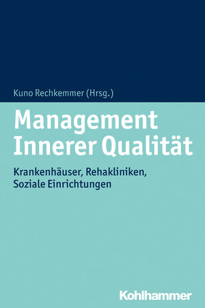 Buchcover Management Innerer Qualität | EAN 9783170257610 | ISBN 3-17-025761-7 | ISBN 978-3-17-025761-0