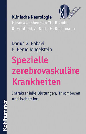 Buchcover Spezielle zerebrovaskuläre Krankheiten | Darius G. Nabavi | EAN 9783170266513 | ISBN 3-17-026651-9 | ISBN 978-3-17-026651-3