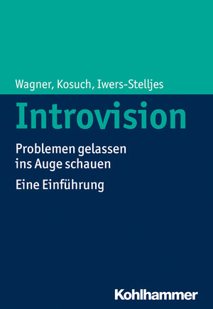 Buchcover Introvision | Angelika C. Wagner | EAN 9783170269286 | ISBN 3-17-026928-3 | ISBN 978-3-17-026928-6
