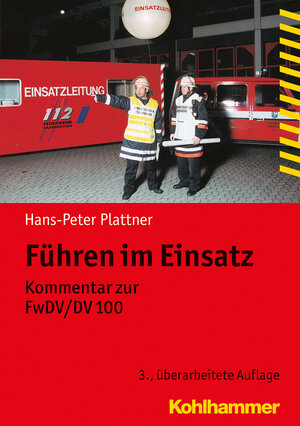 Buchcover Führen im Einsatz | Hans-Peter Plattner | EAN 9783170269668 | ISBN 3-17-026966-6 | ISBN 978-3-17-026966-8