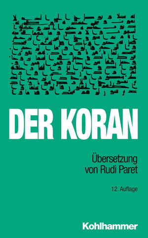 Buchcover Der Koran | Rudi Paret | EAN 9783170269781 | ISBN 3-17-026978-X | ISBN 978-3-17-026978-1