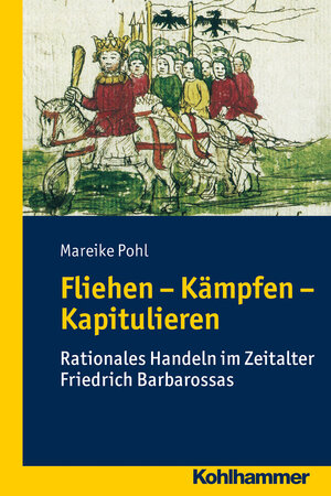 Buchcover Fliehen-Kämpfen-Kapitulieren | Mareike Pohl | EAN 9783170272149 | ISBN 3-17-027214-4 | ISBN 978-3-17-027214-9