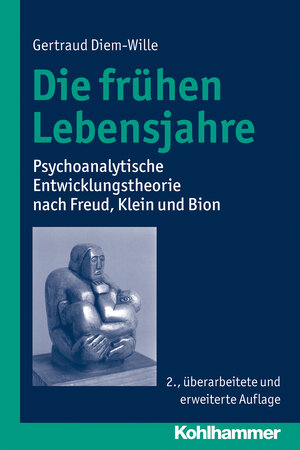 Buchcover Die frühen Lebensjahre | Gertraud Diem-Wille | EAN 9783170282520 | ISBN 3-17-028252-2 | ISBN 978-3-17-028252-0