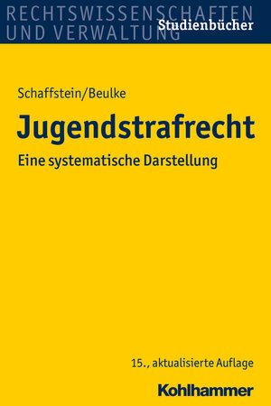 Buchcover Jugendstrafrecht | Friedrich Schaffstein | EAN 9783170283725 | ISBN 3-17-028372-3 | ISBN 978-3-17-028372-5