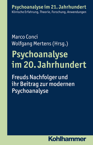 Buchcover Psychoanalyse im 20. Jahrhundert  | EAN 9783170284296 | ISBN 3-17-028429-0 | ISBN 978-3-17-028429-6