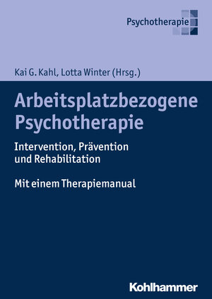Buchcover Arbeitsplatzbezogene Psychotherapie  | EAN 9783170285019 | ISBN 3-17-028501-7 | ISBN 978-3-17-028501-9