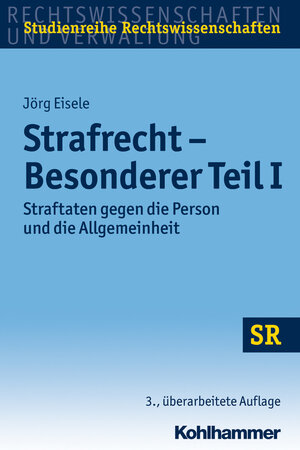 Buchcover Strafrecht Besonderer Teil I | Jörg Eisele | EAN 9783170285507 | ISBN 3-17-028550-5 | ISBN 978-3-17-028550-7