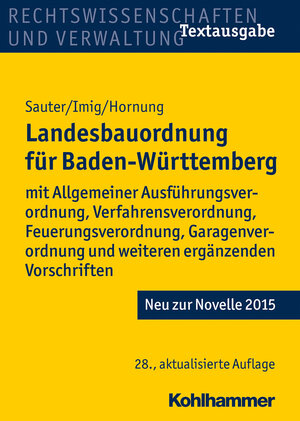 Buchcover Landesbauordnung für Baden-Württemberg | Helmut Sauter | EAN 9783170287723 | ISBN 3-17-028772-9 | ISBN 978-3-17-028772-3