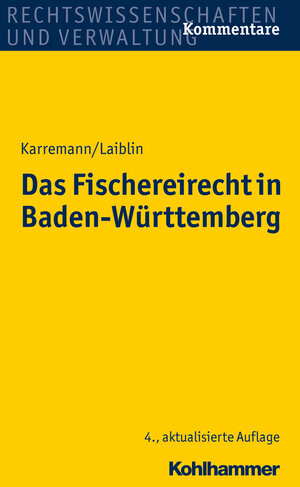 Buchcover Das Fischereirecht in Baden-Württemberg | Rainer Karremann | EAN 9783170288096 | ISBN 3-17-028809-1 | ISBN 978-3-17-028809-6