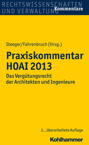 Buchcover Praxiskommentar HOAI 2013 | Frank Steeger | EAN 9783170288287 | ISBN 3-17-028828-8 | ISBN 978-3-17-028828-7