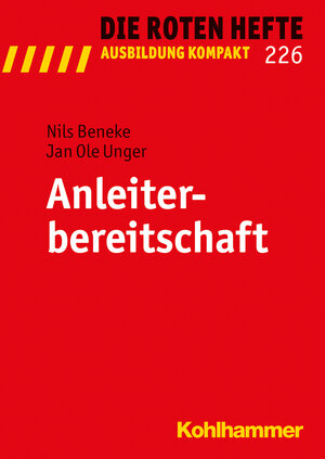 Buchcover Anleiterbereitschaft | Nils Beneke | EAN 9783170291508 | ISBN 3-17-029150-5 | ISBN 978-3-17-029150-8