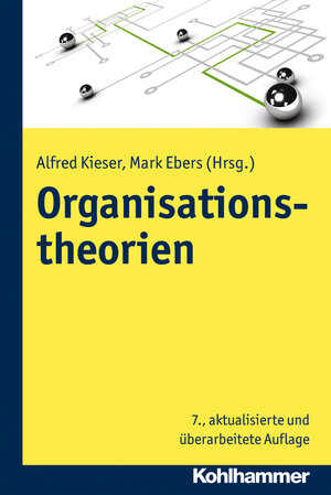 Buchcover Organisationstheorien  | EAN 9783170291713 | ISBN 3-17-029171-8 | ISBN 978-3-17-029171-3