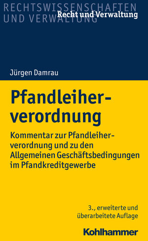 Buchcover Pfandleiherverordnung | Jürgen Damrau | EAN 9783170291997 | ISBN 3-17-029199-8 | ISBN 978-3-17-029199-7