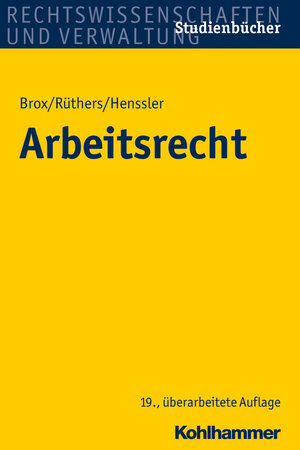 Buchcover Arbeitsrecht | Hans Brox | EAN 9783170294028 | ISBN 3-17-029402-4 | ISBN 978-3-17-029402-8