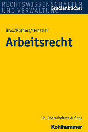Buchcover Arbeitsrecht | Hans Brox | EAN 9783170294035 | ISBN 3-17-029403-2 | ISBN 978-3-17-029403-5