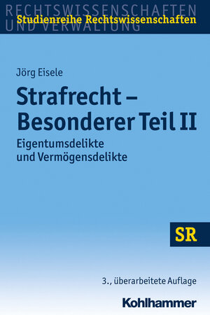 Buchcover Strafrecht - Besonderer Teil II | Jörg Eisele | EAN 9783170294066 | ISBN 3-17-029406-7 | ISBN 978-3-17-029406-6