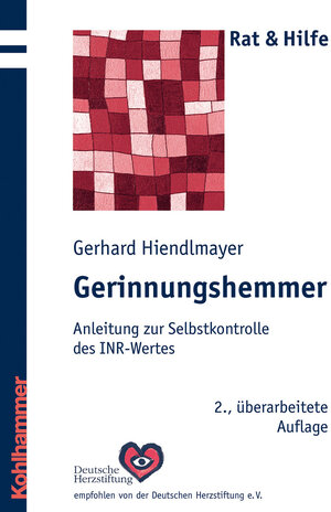 Buchcover Gerinnungshemmer | Gerhard Hiendlmayer | EAN 9783170294783 | ISBN 3-17-029478-4 | ISBN 978-3-17-029478-3