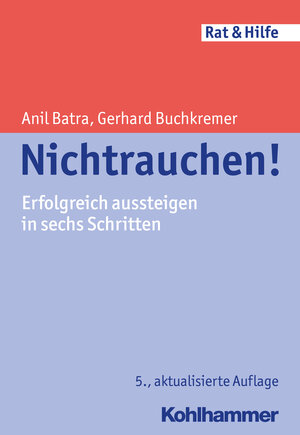 Buchcover Nichtrauchen! | Anil Batra | EAN 9783170298514 | ISBN 3-17-029851-8 | ISBN 978-3-17-029851-4