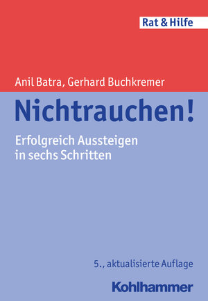 Buchcover Nichtrauchen! | Anil Batra | EAN 9783170298521 | ISBN 3-17-029852-6 | ISBN 978-3-17-029852-1