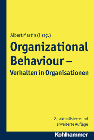 Buchcover Organizational Behaviour - Verhalten in Organisationen  | EAN 9783170299276 | ISBN 3-17-029927-1 | ISBN 978-3-17-029927-6