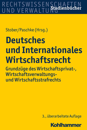 Buchcover Deutsches und Internationales Wirtschaftsrecht  | EAN 9783170299917 | ISBN 3-17-029991-3 | ISBN 978-3-17-029991-7