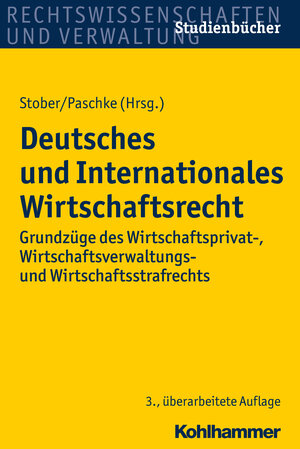 Buchcover Deutsches und Internationales Wirtschaftsrecht  | EAN 9783170299931 | ISBN 3-17-029993-X | ISBN 978-3-17-029993-1