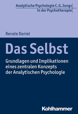 Buchcover Das Selbst | Renate Daniel | EAN 9783170301689 | ISBN 3-17-030168-3 | ISBN 978-3-17-030168-9