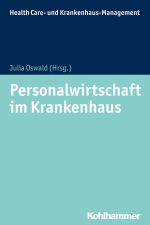 Buchcover Personalwirtschaft im Krankenhaus  | EAN 9783170302211 | ISBN 3-17-030221-3 | ISBN 978-3-17-030221-1