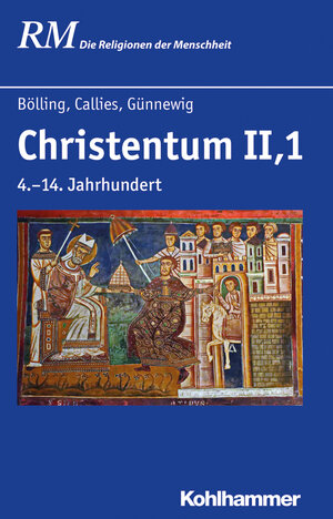 Buchcover Christentum II,1 | Jörg Bölling | EAN 9783170303461 | ISBN 3-17-030346-5 | ISBN 978-3-17-030346-1