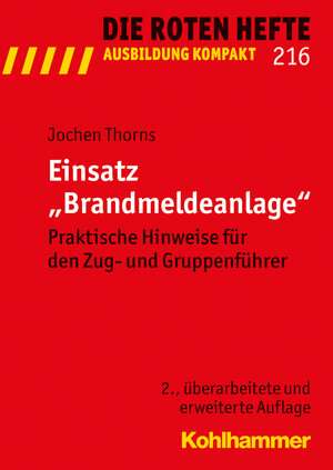Buchcover Einsatz "Brandmeldeanlage" | Jochen Thorns | EAN 9783170303546 | ISBN 3-17-030354-6 | ISBN 978-3-17-030354-6