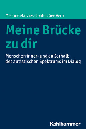 Buchcover Meine Brücke zu dir | Melanie Matzies-Köhler | EAN 9783170305991 | ISBN 3-17-030599-9 | ISBN 978-3-17-030599-1