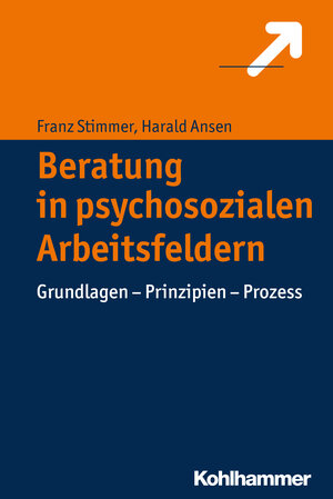 Buchcover Beratung in psychosozialen Arbeitsfeldern | Franz Stimmer | EAN 9783170306783 | ISBN 3-17-030678-2 | ISBN 978-3-17-030678-3