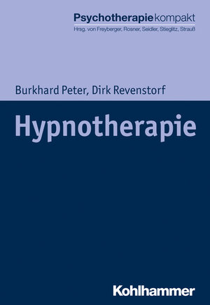 Buchcover Hypnotherapie | Burkhard Peter | EAN 9783170308688 | ISBN 3-17-030868-8 | ISBN 978-3-17-030868-8