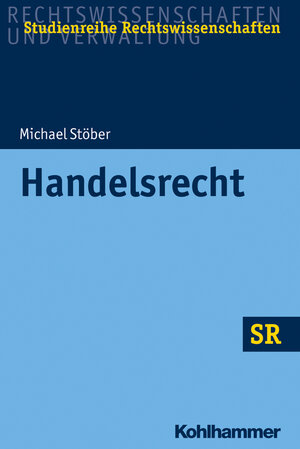 Buchcover Handelsrecht | Michael Stöber | EAN 9783170310216 | ISBN 3-17-031021-6 | ISBN 978-3-17-031021-6