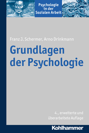 Buchcover Grundlagen der Psychologie | Franz J. Schermer | EAN 9783170310698 | ISBN 3-17-031069-0 | ISBN 978-3-17-031069-8