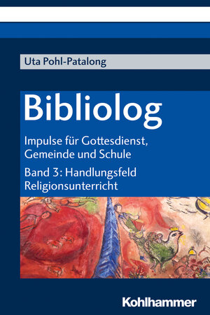 Buchcover Bibliolog | Uta Pohl-Patalong | EAN 9783170311374 | ISBN 3-17-031137-9 | ISBN 978-3-17-031137-4