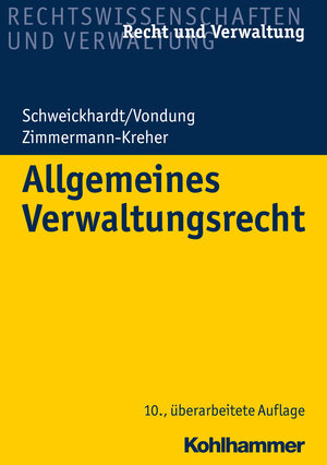 Buchcover Allgemeines Verwaltungsrecht | Rudolf Schweickhardt | EAN 9783170314115 | ISBN 3-17-031411-4 | ISBN 978-3-17-031411-5