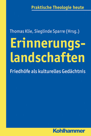 Buchcover Erinnerungslandschaften  | EAN 9783170315211 | ISBN 3-17-031521-8 | ISBN 978-3-17-031521-1