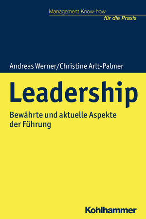 Buchcover Leadership | Andreas Werner | EAN 9783170315488 | ISBN 3-17-031548-X | ISBN 978-3-17-031548-8