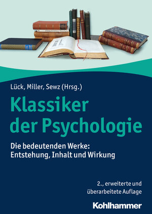 Buchcover Klassiker der Psychologie  | EAN 9783170316232 | ISBN 3-17-031623-0 | ISBN 978-3-17-031623-2
