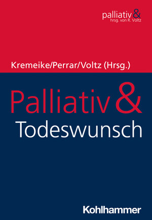 Buchcover Palliativ & Todeswunsch  | EAN 9783170320192 | ISBN 3-17-032019-X | ISBN 978-3-17-032019-2