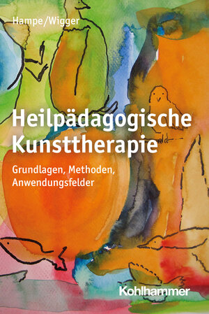 Buchcover Heilpädagogische Kunsttherapie | Ruth Hampe | EAN 9783170320802 | ISBN 3-17-032080-7 | ISBN 978-3-17-032080-2