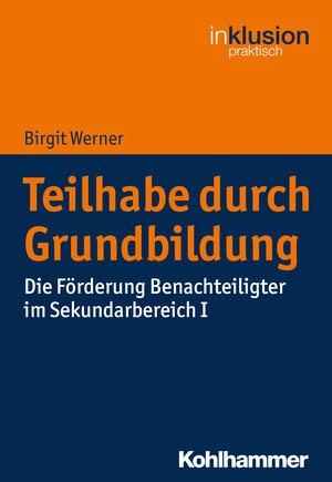 Buchcover Teilhabe durch Grundbildung | Birgit Werner | EAN 9783170324169 | ISBN 3-17-032416-0 | ISBN 978-3-17-032416-9