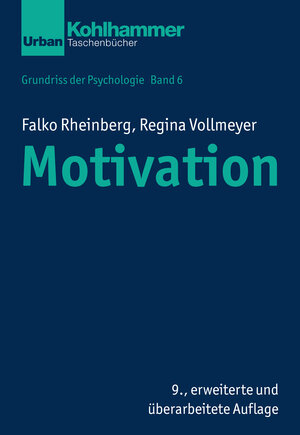 Buchcover Motivation | Falko Rheinberg | EAN 9783170329553 | ISBN 3-17-032955-3 | ISBN 978-3-17-032955-3