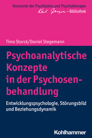 Buchcover Psychoanalytische Konzepte in der Psychosenbehandlung | Timo Storck | EAN 9783170330009 | ISBN 3-17-033000-4 | ISBN 978-3-17-033000-9