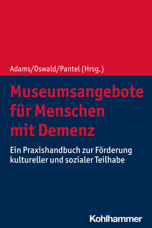 Buchcover Museumsangebote für Menschen mit Demenz | EAN 9783170330450 | ISBN 3-17-033045-4 | ISBN 978-3-17-033045-0